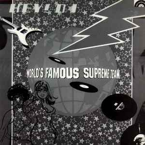 World's Famous Supreme Team – Hey D.J. (Vinyl) - Discogs