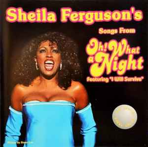 Sheila Ferguson - Songs From Oh! What A Night album cover