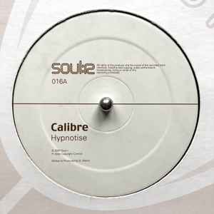Hypnotise / The Water Carrier - Calibre
