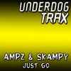Ampz & Skampy - Just Go