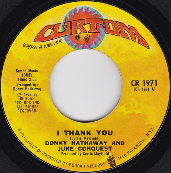 Donny Hathaway And June Conquest – I Thank You / Just Another