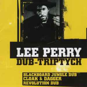 Dub-Triptych - Lee Perry & The Upsetters