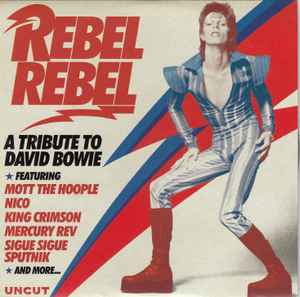 Rebel Rebel (A Tribute To David Bowie) - Various