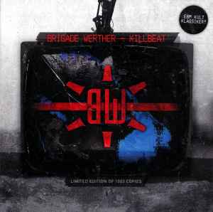 Brigade Werther - Killbeat