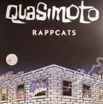 Quasimoto – Rappcats (2005, Vinyl) - Discogs