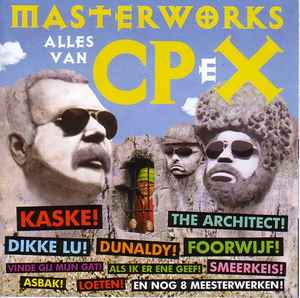 The Clement Peerens Explosition - Masterworks - Alles Van CPeX