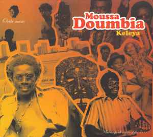 Keleya - Moussa Doumbia