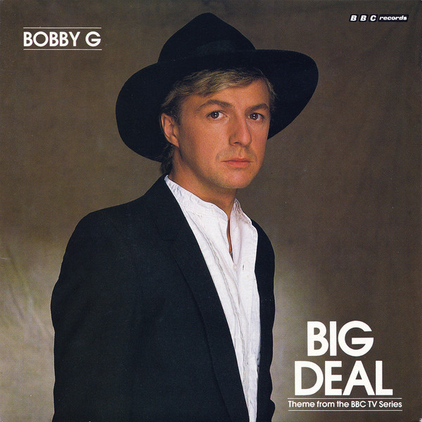 Bobby G – Big Deal (1984, Vinyl) - Discogs