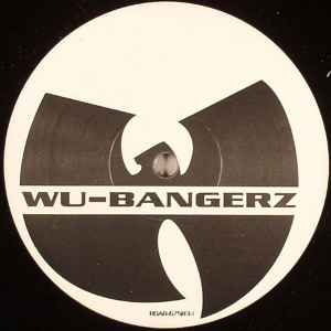 Wu-Tang Clan – Wu-Bangerz (2008, Vinyl) - Discogs