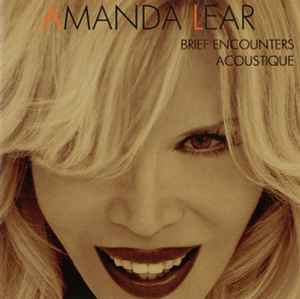 Amanda Lear - Brief Encounters Acoustique album cover