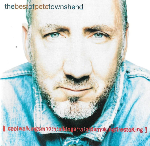 Pete Townshend – The Best Of Pete Townshend 