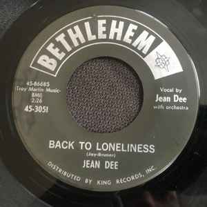 Jean Dee - Back To Loneliness / Pick Me Up On Your Way Down album cover