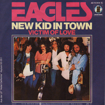 Eagles – New Kid In Town (1977, Vinyl) - Discogs