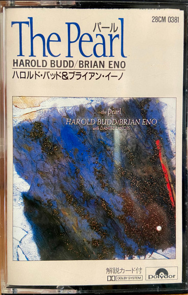 Review] Harold Budd/Brian Eno with Daniel Lanois: The Pearl (1984) -  Progrography