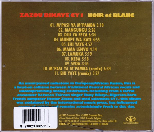 Zazou Bikaye Cy 1 Noir Et Blanc Releases Discogs