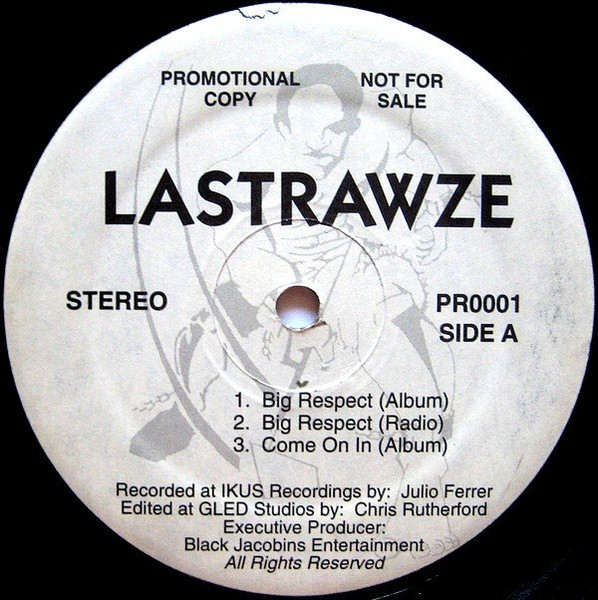 Lastrawze – Big Respect / Come On In / Sneak Peek (1995, Vinyl