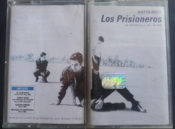 Los Prisioneros – Antología: Su Historia Y Sus Éxitos (2001