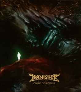 Banisher - Oniric Delusions