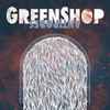 Green Shop - Antipodes