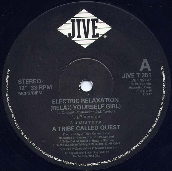 A Tribe Called Quest - Electric Relaxation (Relax Yourself Girl