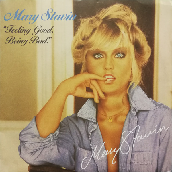 descargar álbum Mary Stavin - Feeling Good Being Bad