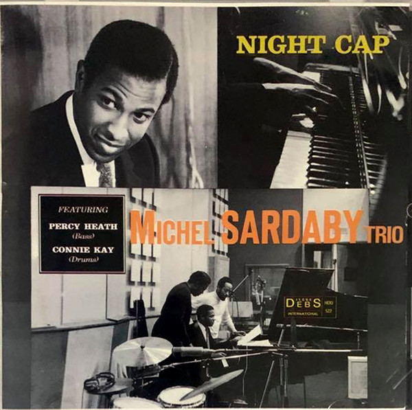 Michel Sardaby Trio – Night Cap (1970, Vinyl) - Discogs
