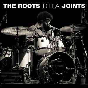 THE ROOTS DILLA JOINTS レコード