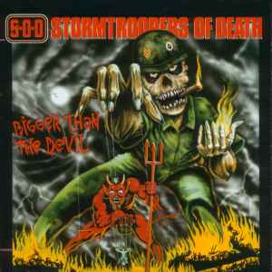 Stormtroopers Of Death - Bigger Than The Devil album cover