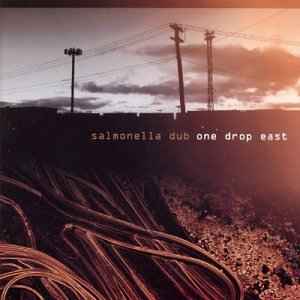 One Drop East - Salmonella Dub