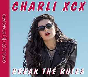 Charli XCX - Break The Rules album cover