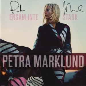 Petra Marklund - Ensam Inte Stark album cover