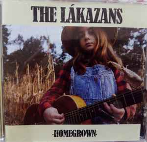 The Lákazans - Homegrown album cover