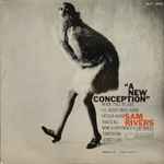 Sam Rivers – A New Conception (1969, Vinyl) - Discogs