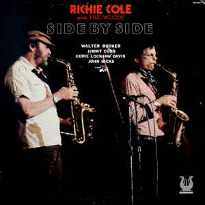 Side By Side - Richie Cole With Phil Woods