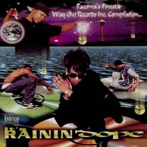 Way Out Records Inc. Compilation - It's Rainin' Dope (1997, CD