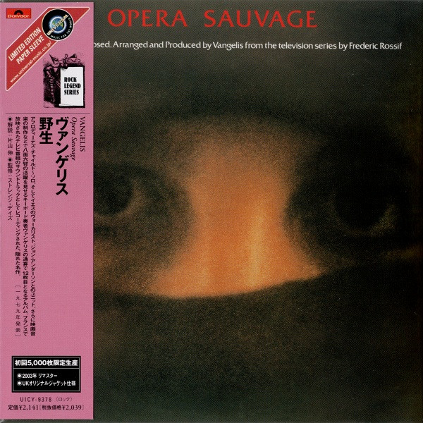 Vangelis – Opera Sauvage = 野生 (2004, Paper Sleeve, CD) - Discogs