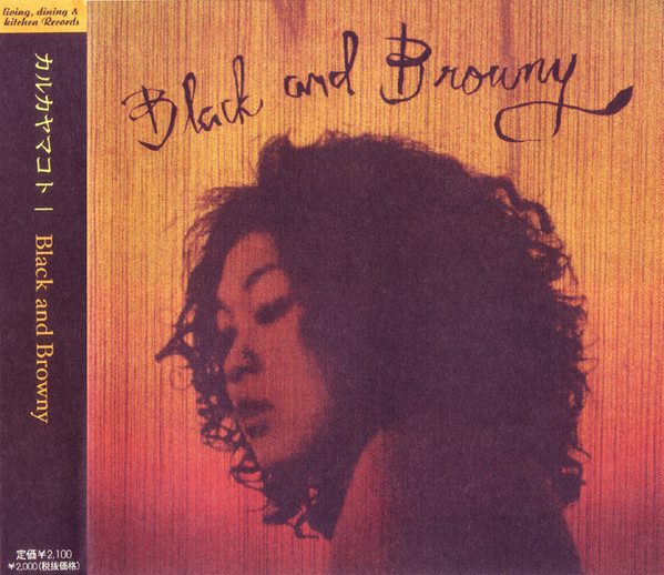 カルカヤマコト – Black And Browny (2004, CD) - Discogs