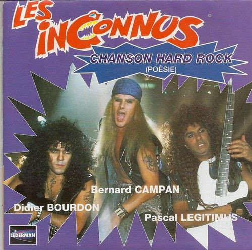 ladda ner album Les Inconnus - Chanson Hard Rock Poésie YEn A Marre Du Rap