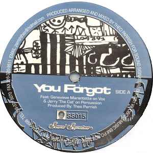 You Forgot / Dirt Rhodes - Theo Parrish