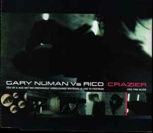 Gary Numan - Crazier (CD3 The Glide)