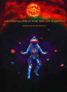DJ Masala - Astronauts In The Solar System album cover