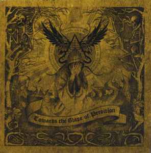 Blaze Of Perdition - Towards The Blaze Of Perdition album cover