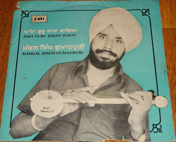 last ned album Mangal Singh Gumanpuri - Aaja Guru Bajan Walia