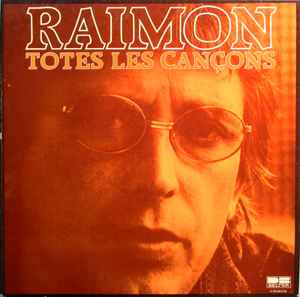 Raimon - Totes Les Cançons album cover