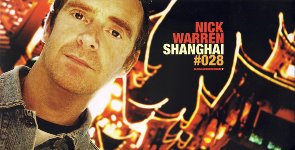 Nick Warren – Shanghai #028 (2005, CD) - Discogs