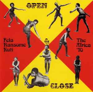 Open & Close - Fela Ransome Kuti & The Africa '70
