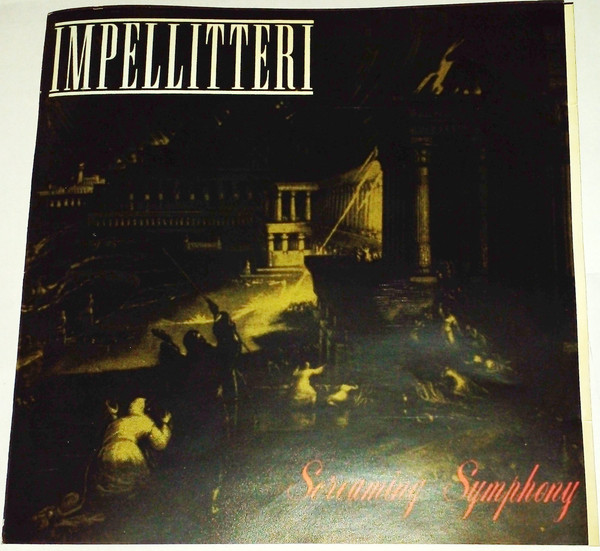 Impellitteri - Screaming Symphony | Releases | Discogs