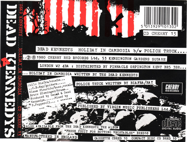 Dead Kennedys - Holiday In Cambodia / Police Truck | Releases 