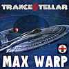 Trancestellar - Max Warp