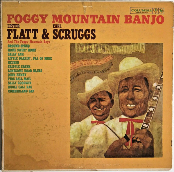 Lester Flatt & Earl Scruggs And The Foggy Mountain Boys – Foggy